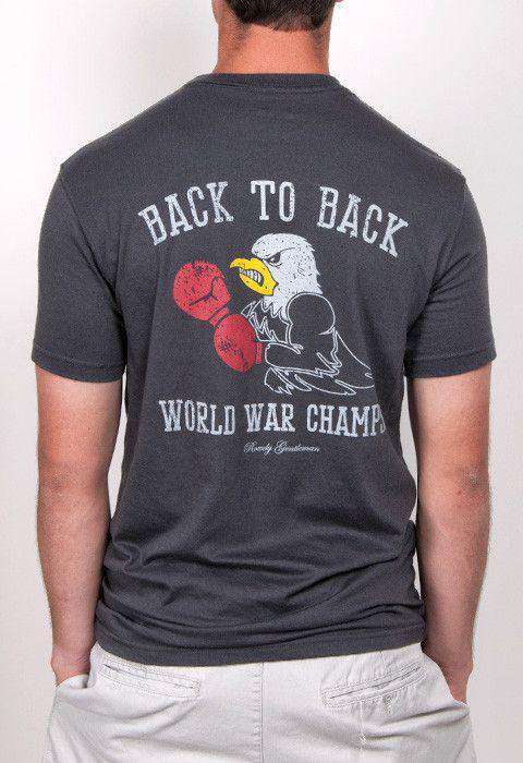 Back to Back World War Champs Tee - Eagle Edition - in Smoke by Rowdy Gentleman