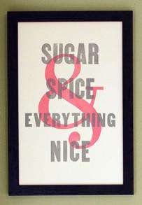 What Folks Are Made Of in Sugar and Spice Hand Pressed Print by The Old Try